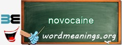 WordMeaning blackboard for novocaine